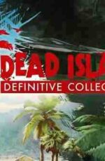 دانلود بازی Dead Island Definitive Edition برای کامپیوتر دانلود بازی Dead Island Definitive Edition برای کامپیوتر